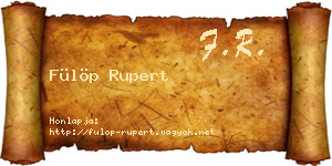 Fülöp Rupert névjegykártya